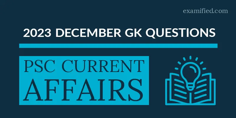 December 2023 Current Affairs Questions & Answers (Malayalam)