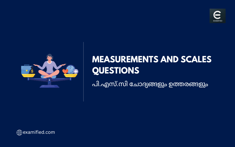 Kerala PSC Measurements and Scales Questions