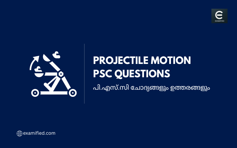 PSC Projectile Motion Questions 
