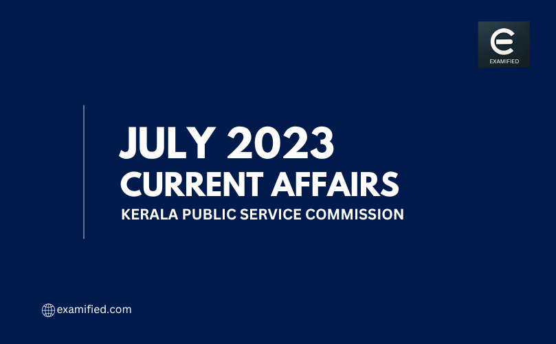 July 2023 Current Affairs in Malayalam