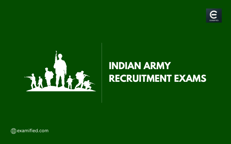 Indian Army Recruitment Exams